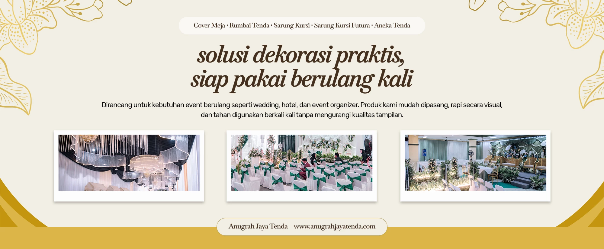 Solusi Dekorasi Praktis Siap Pakai Berulang Kali